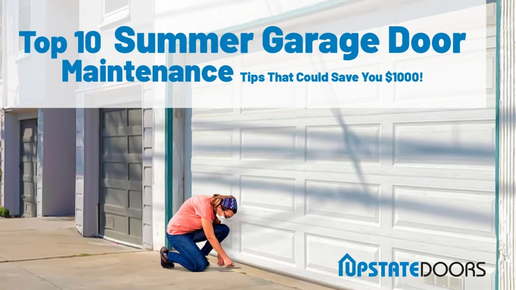 Summer Garage Door Maintenance Tips