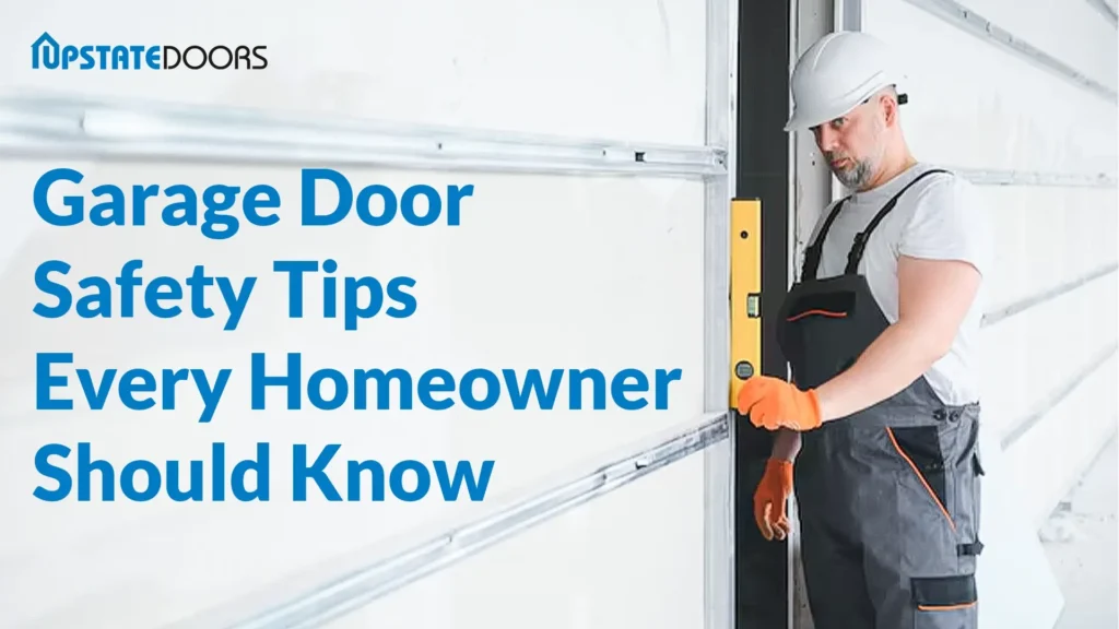 Essential Garage Door Safety Tips