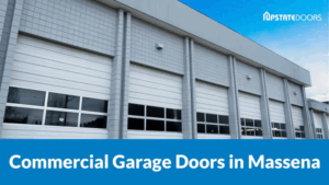 Commercial Garage Doors in Massena