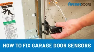 How to Fix Garage Door Sensors