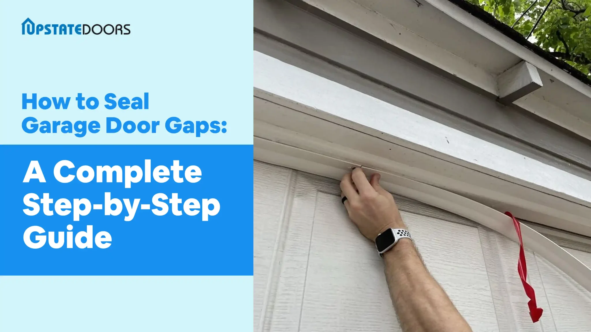 How to Seal Garage Door Gaps